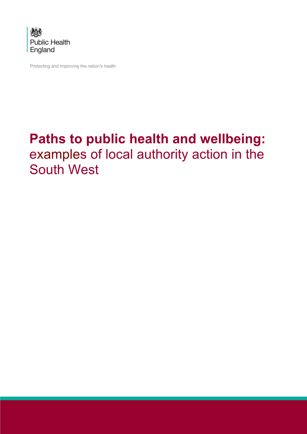 Paths to Public Health and Wellbeing SW England