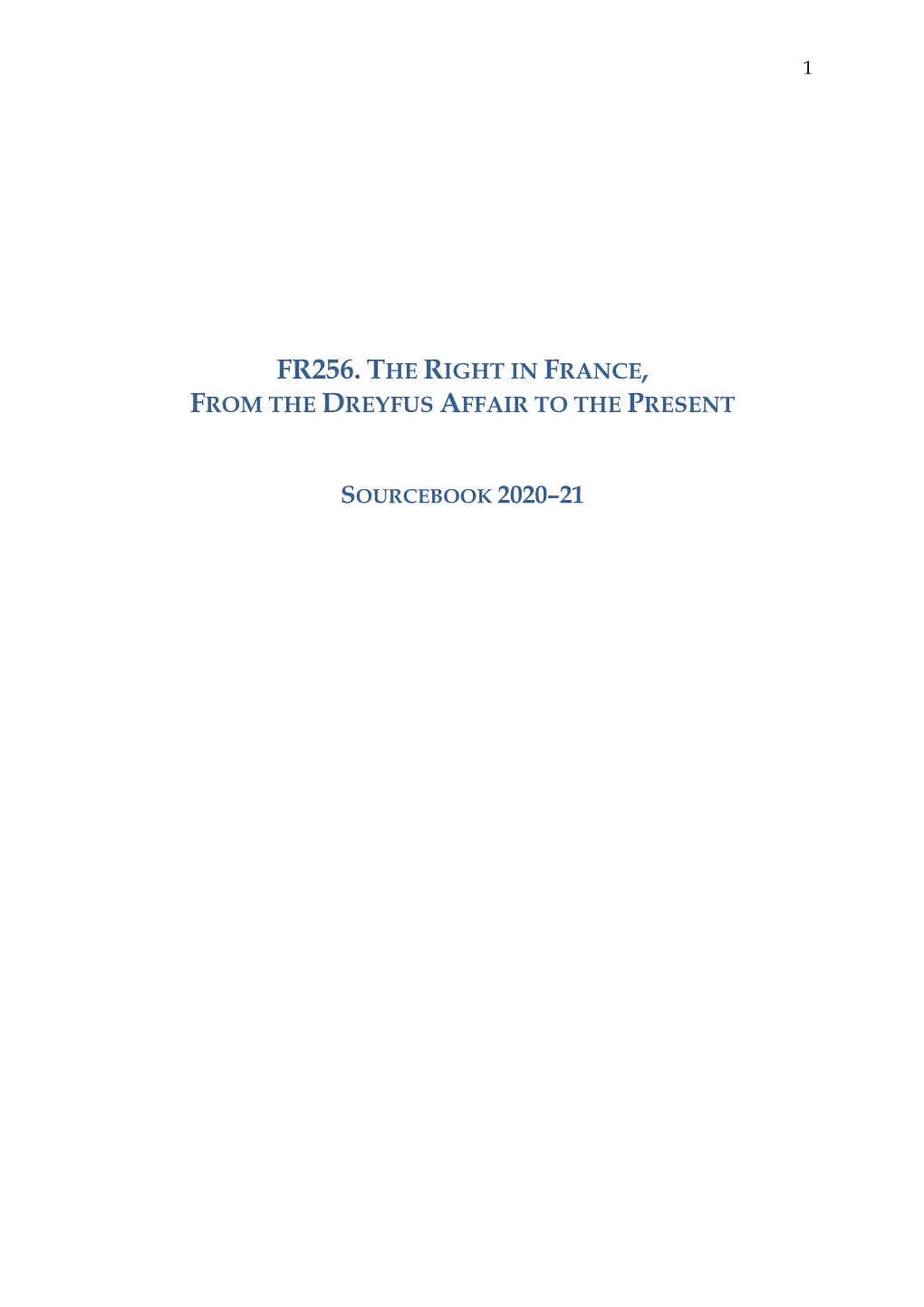 Fr256. the Right in France, from the Dreyfus Affair to the Present