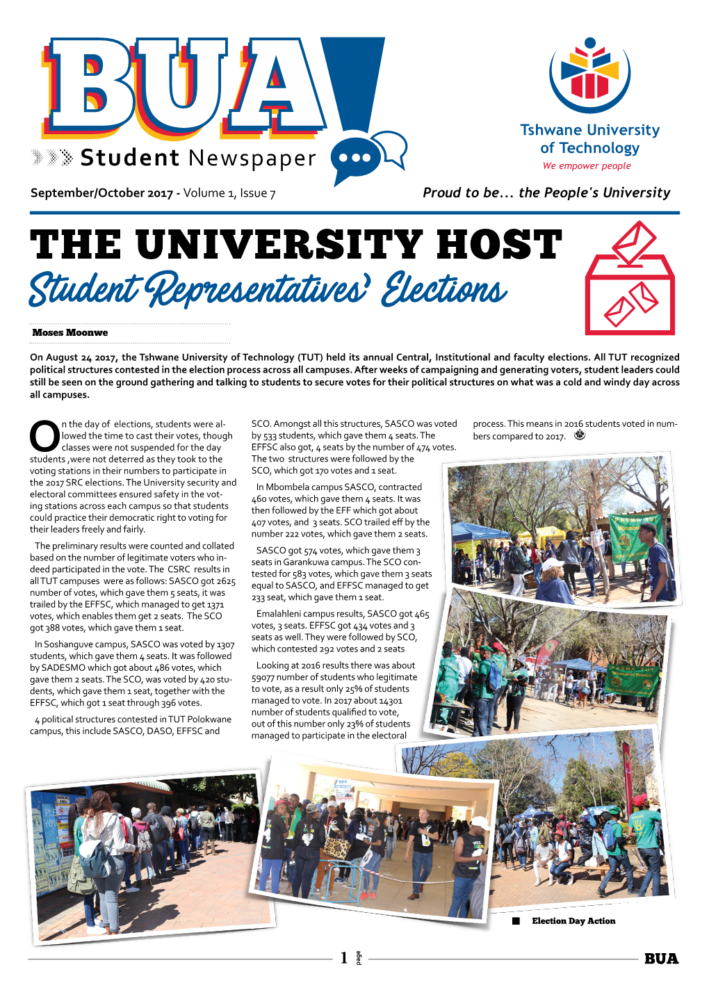 THE UNIVERSITY HOST Student Representatives’ Elections Moses Moonwe