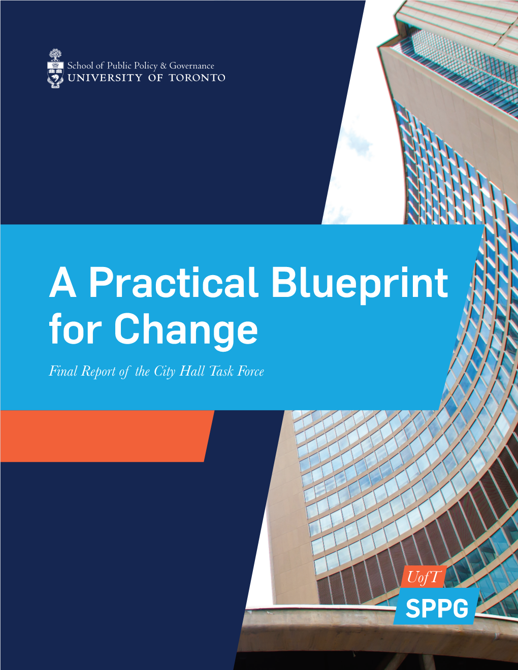 A Practical Blueprint for Change Final Report of the City Hall Task Force