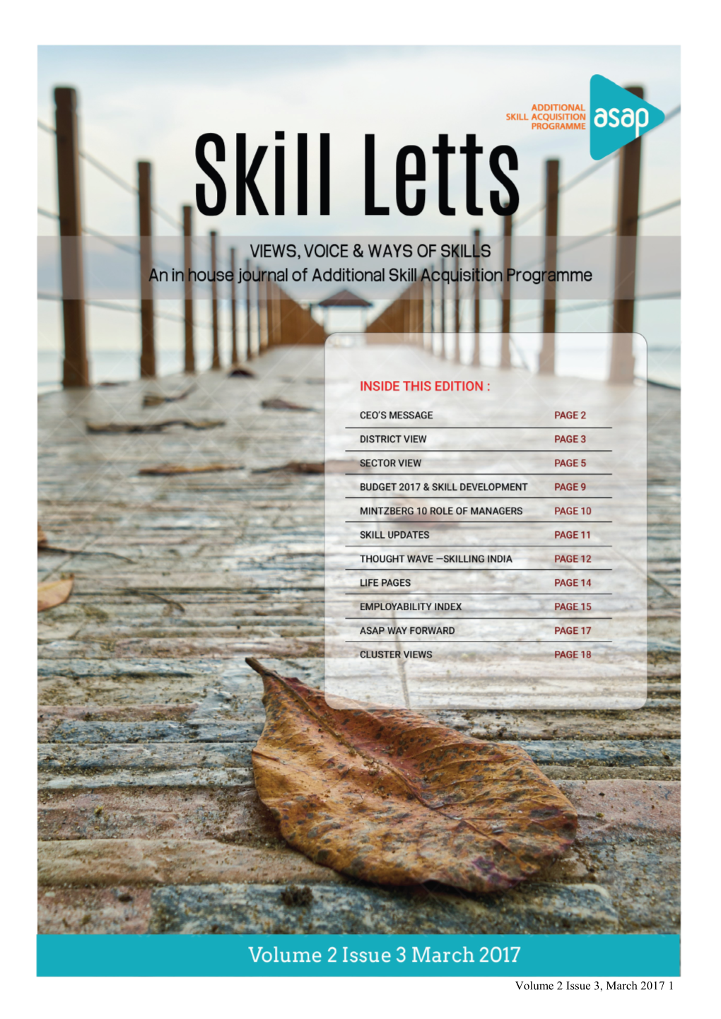 Volume 2 Issue 3, March 2017 1 Skill Letts VIEWS, VOICE & WAYS of SKILLS