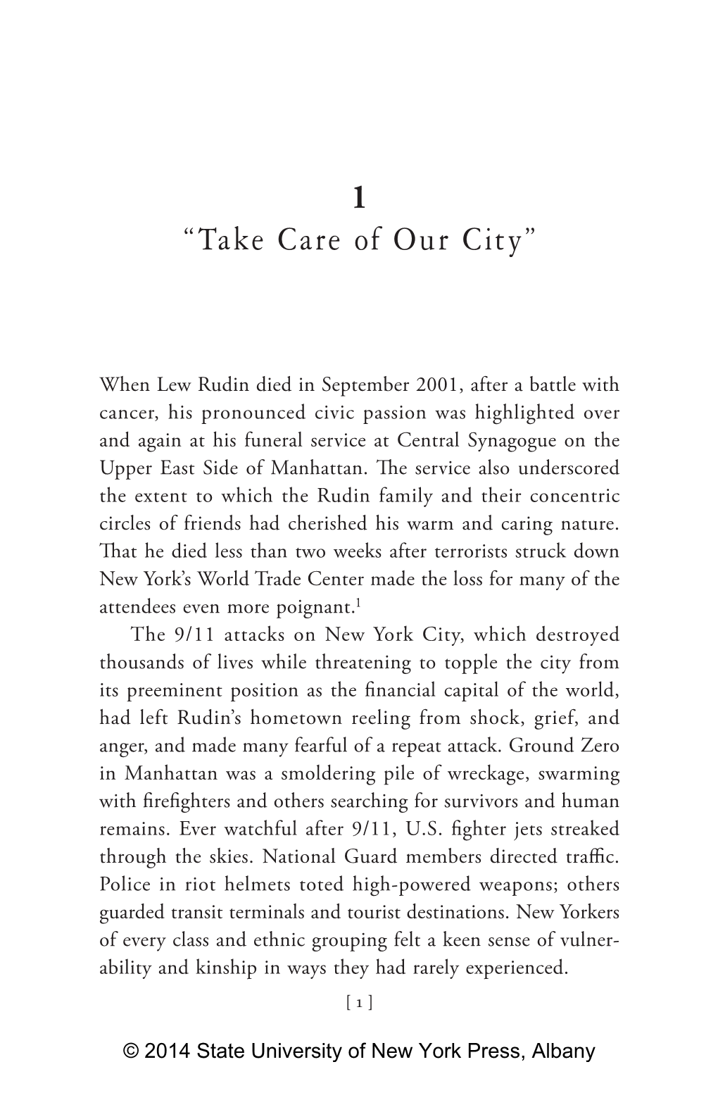 MR. NEW YORK in His Active and Fruitful Years, Lew Rudin Had Moved Others to Act on Behalf of His Greatest Love—The City of New York