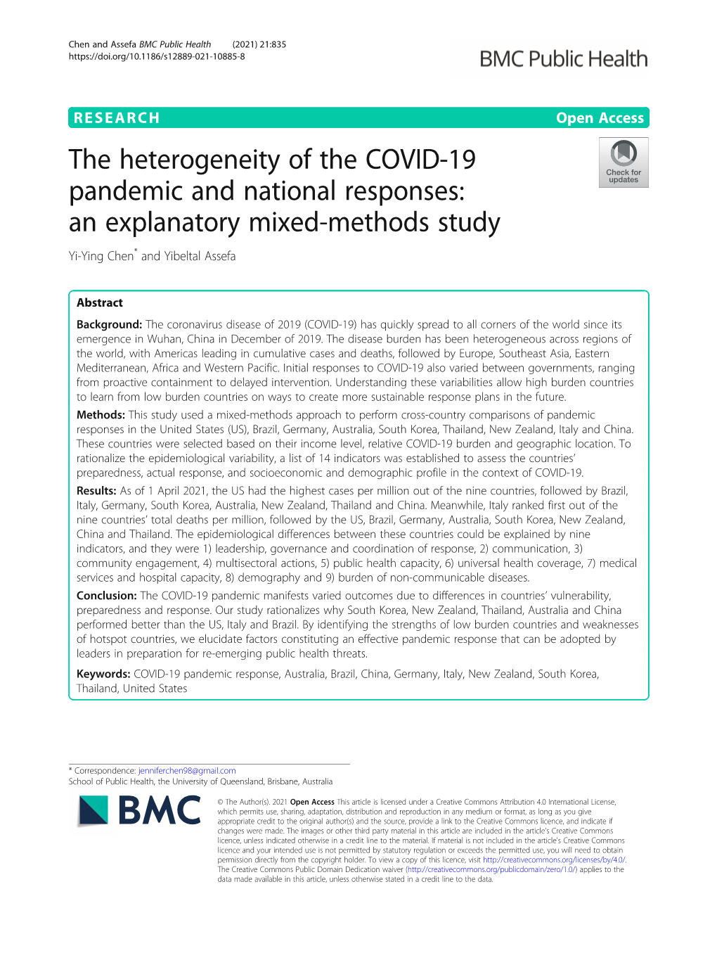 The Heterogeneity of the COVID-19 Pandemic and National Responses: an Explanatory Mixed-Methods Study Yi-Ying Chen* and Yibeltal Assefa