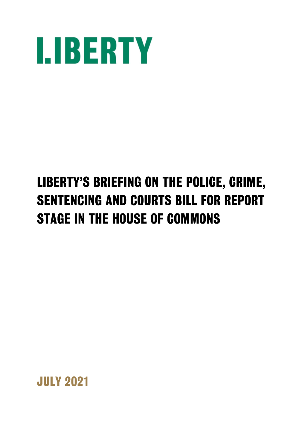 Briefing on the Police, Crime, Sentencing and Courts Bill for Report Stage in the House of Commons