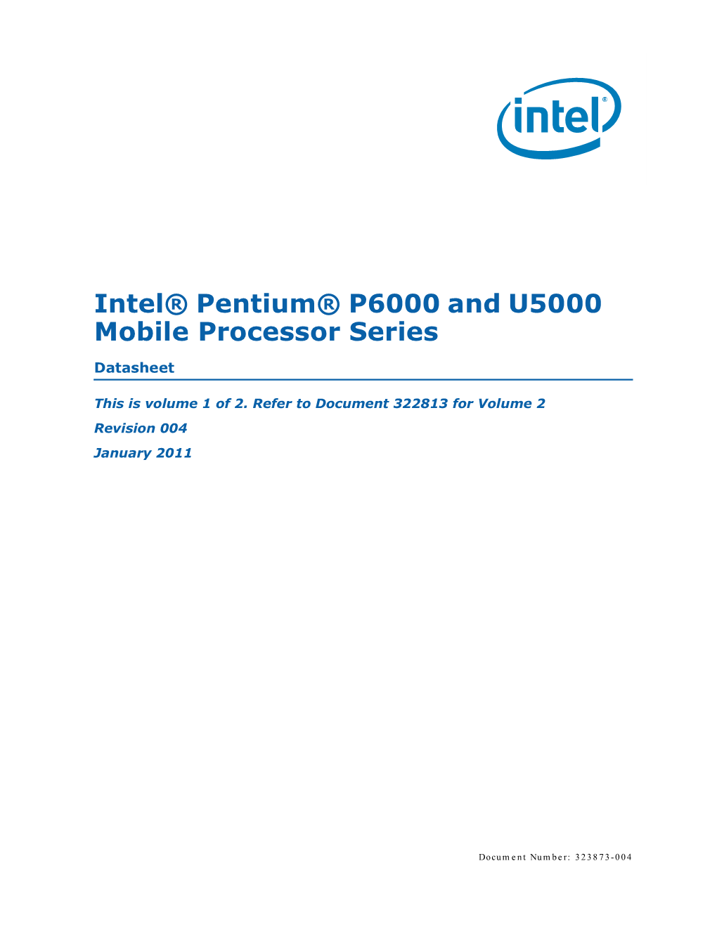 Intel® Pentium® P6000 and U5000 Mobile Processor Series