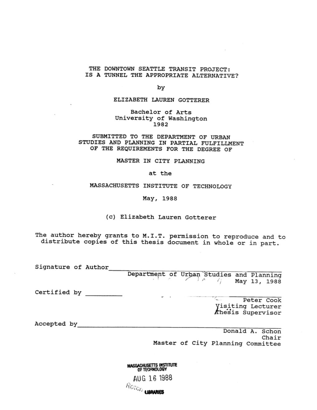 Aug 16 1988 the Downtown Seattle Transit Project: Is a Tunnel the Appropriate Alternative?