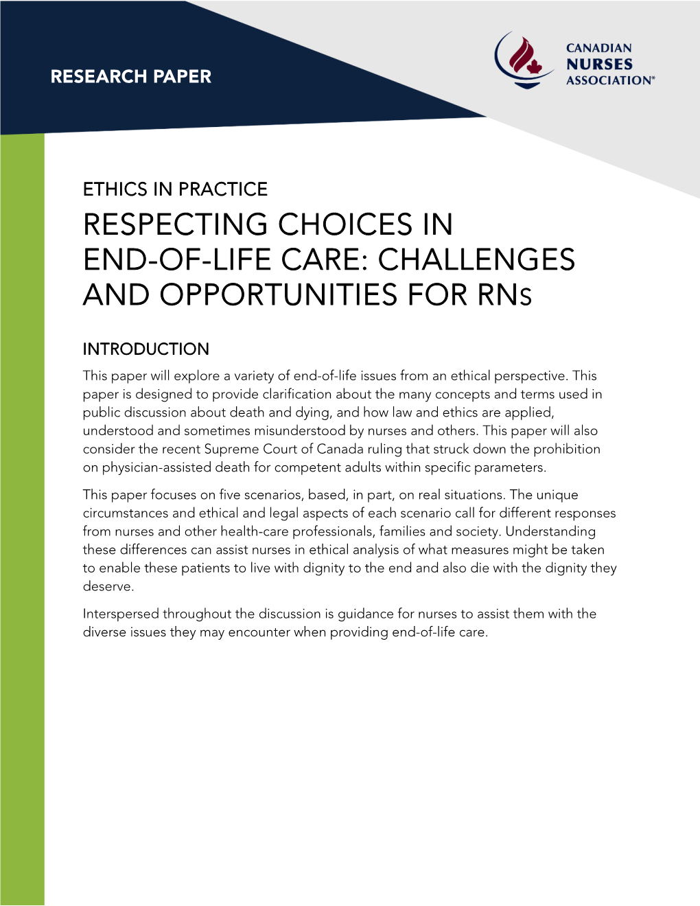 Respecting Choices in End-Of-Life Care: Challenges and Opportunities for Rns