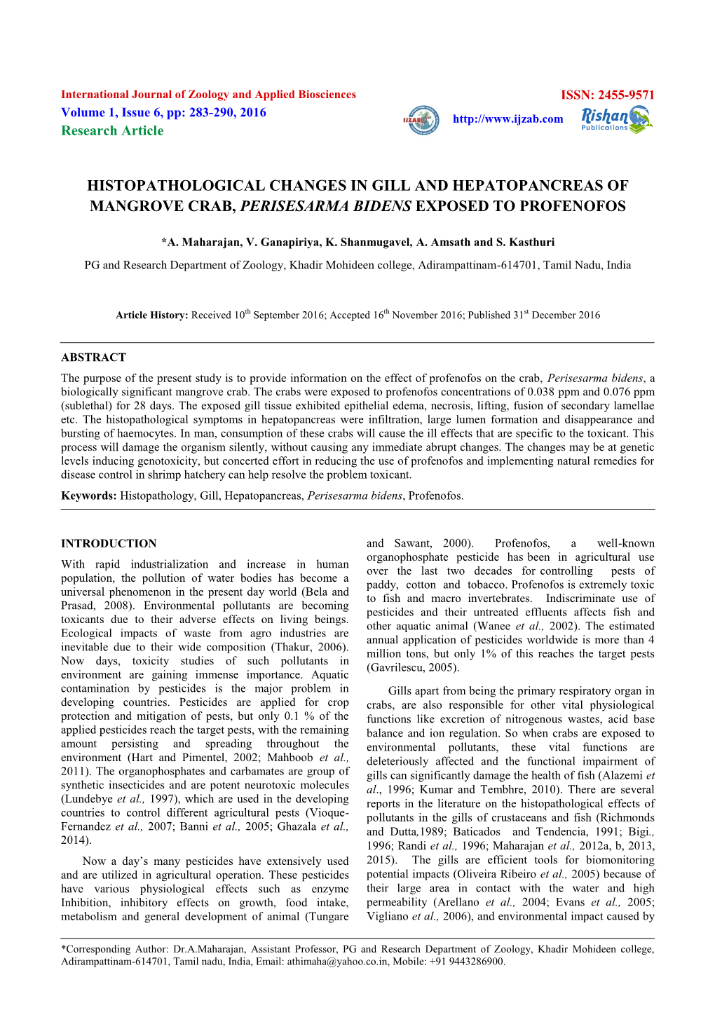 Histopathological Changes in Gill and Hepatopancreas of Mangrove Crab, Perisesarma Bidens Exposed to Profenofos