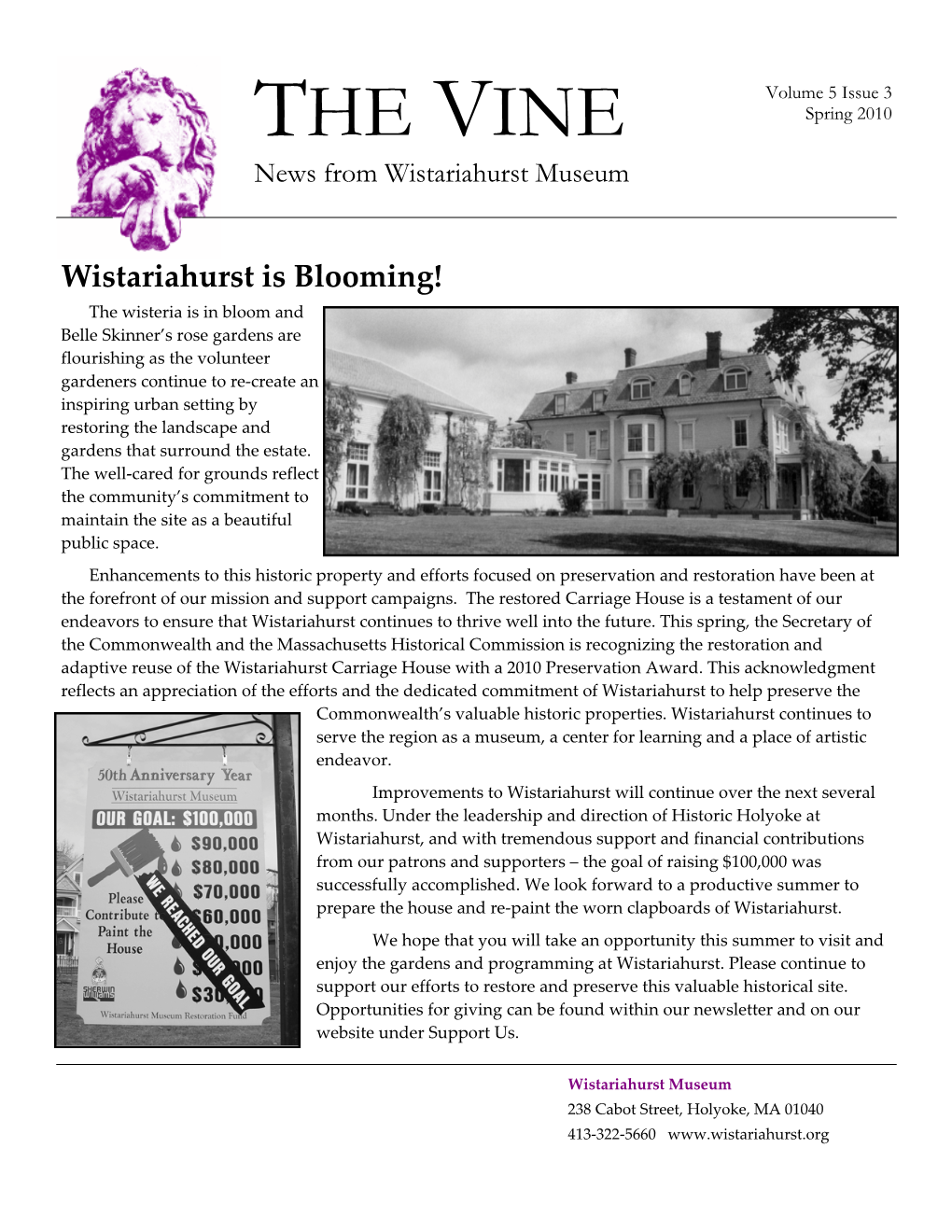 THE VINE News from Wistariahurst Museum