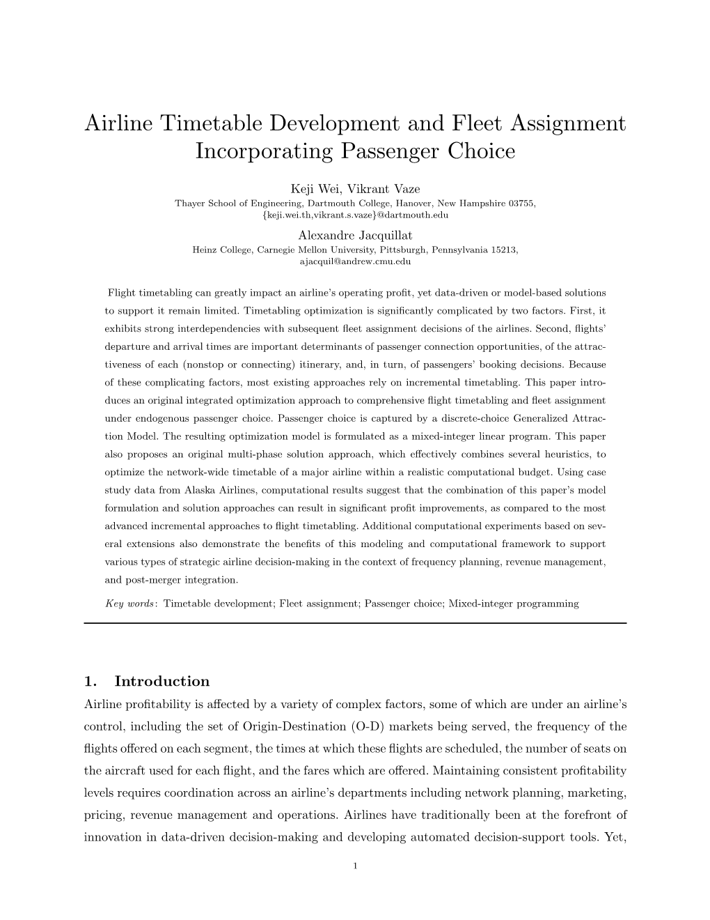 Airline Timetable Development and Fleet Assignment Incorporating Passenger Choice