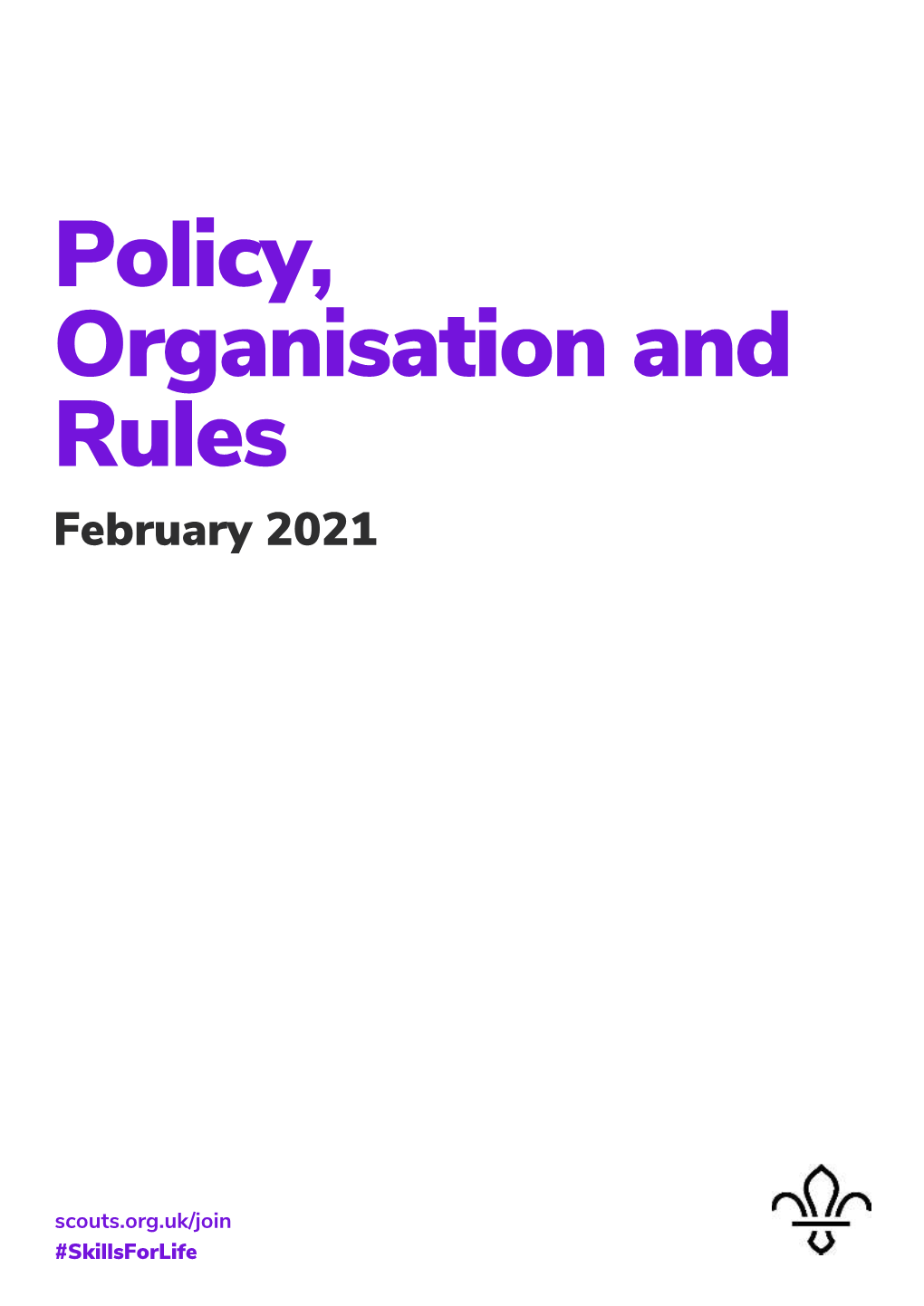 Policy, Organisation and Rules