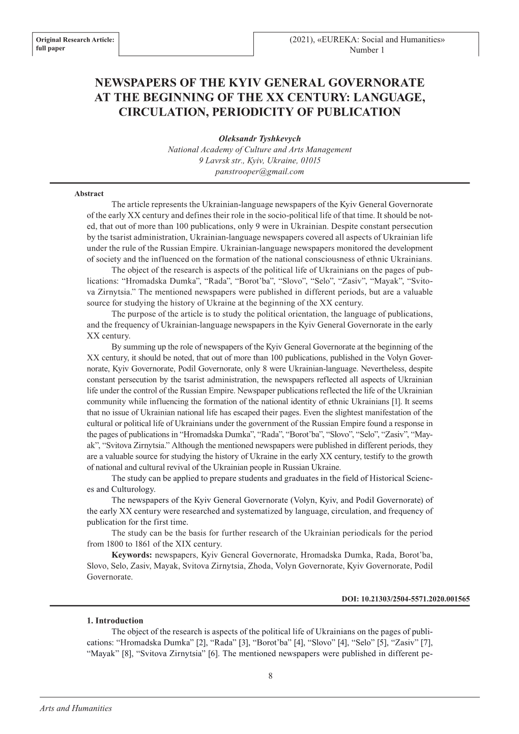 Newspapers of the Kyiv General Governorate at the Beginning of the Xx Century: Language, Circulation, Periodicity of Publication