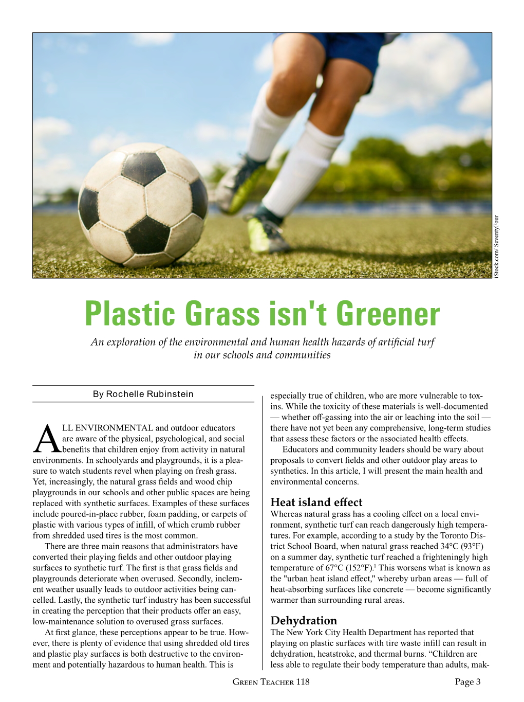 Plastic Grass Isn't Greener an Exploration of the Environmental and Human Health Hazards of Artificial Turf in Our Schools and Communities