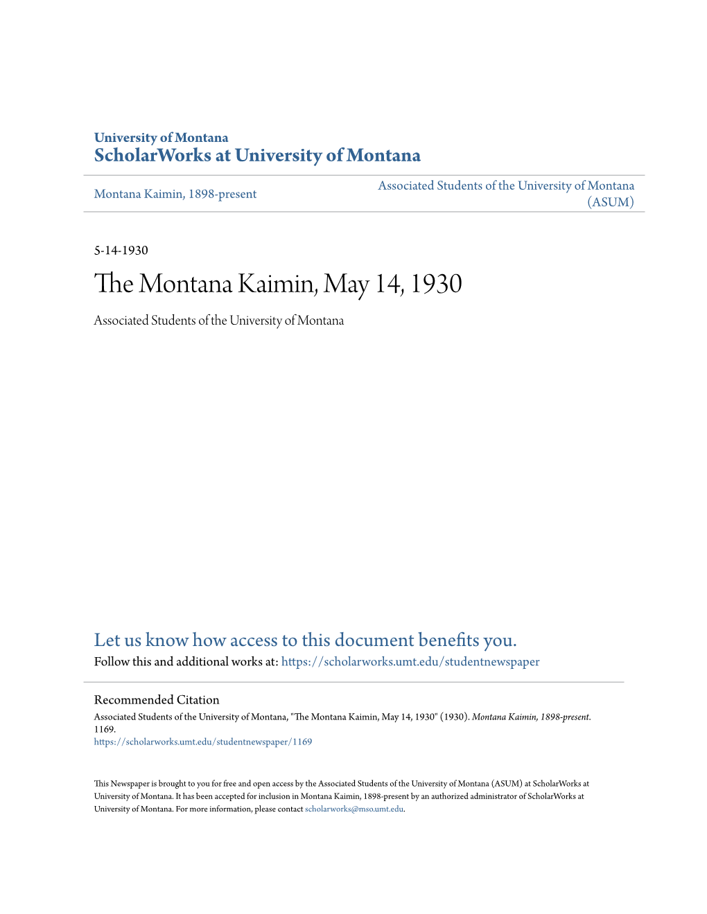 Scholarworks at University of Montana Associated Students of the University of Montana Montana Kaimin, 1898-Present (ASUM)