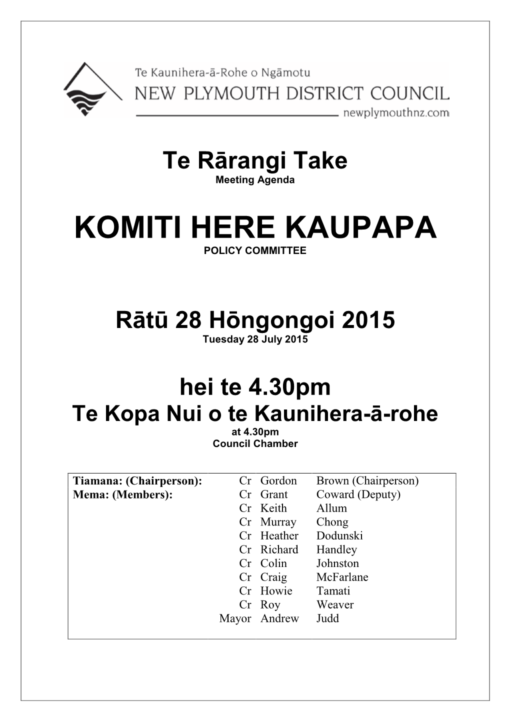 Komiti Here Kaupapa Policy Committee