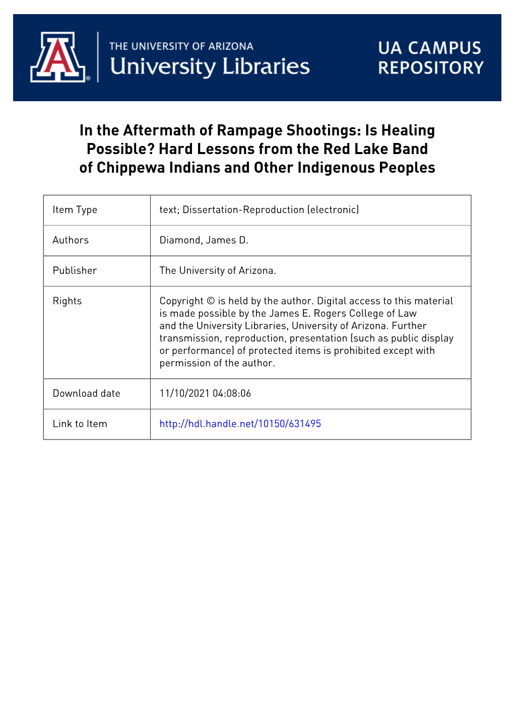 In the Aftermath of Rampage Shootings: Is Healing Possible? Hard Lessons from the Red Lake Band of Chippewa Indians and Other Indigenous Peoples