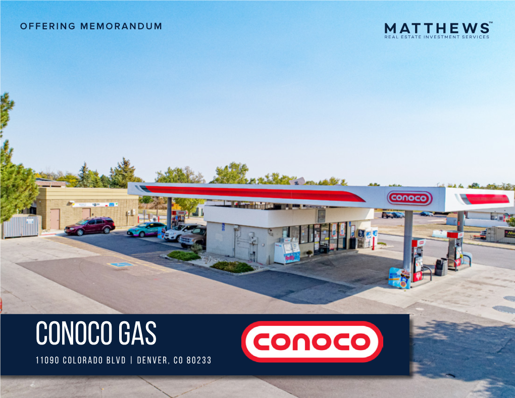 Conoco Gas 11090 Colorado Blvd | Denver, CO 80233