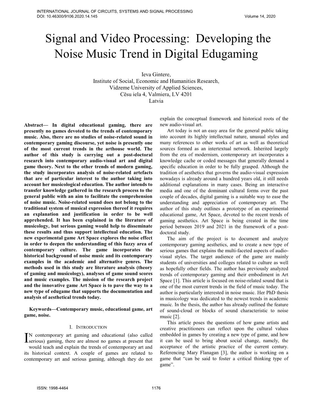 Signal and Video Processing: Developing the Noise Music Trend in Digital Edugaming