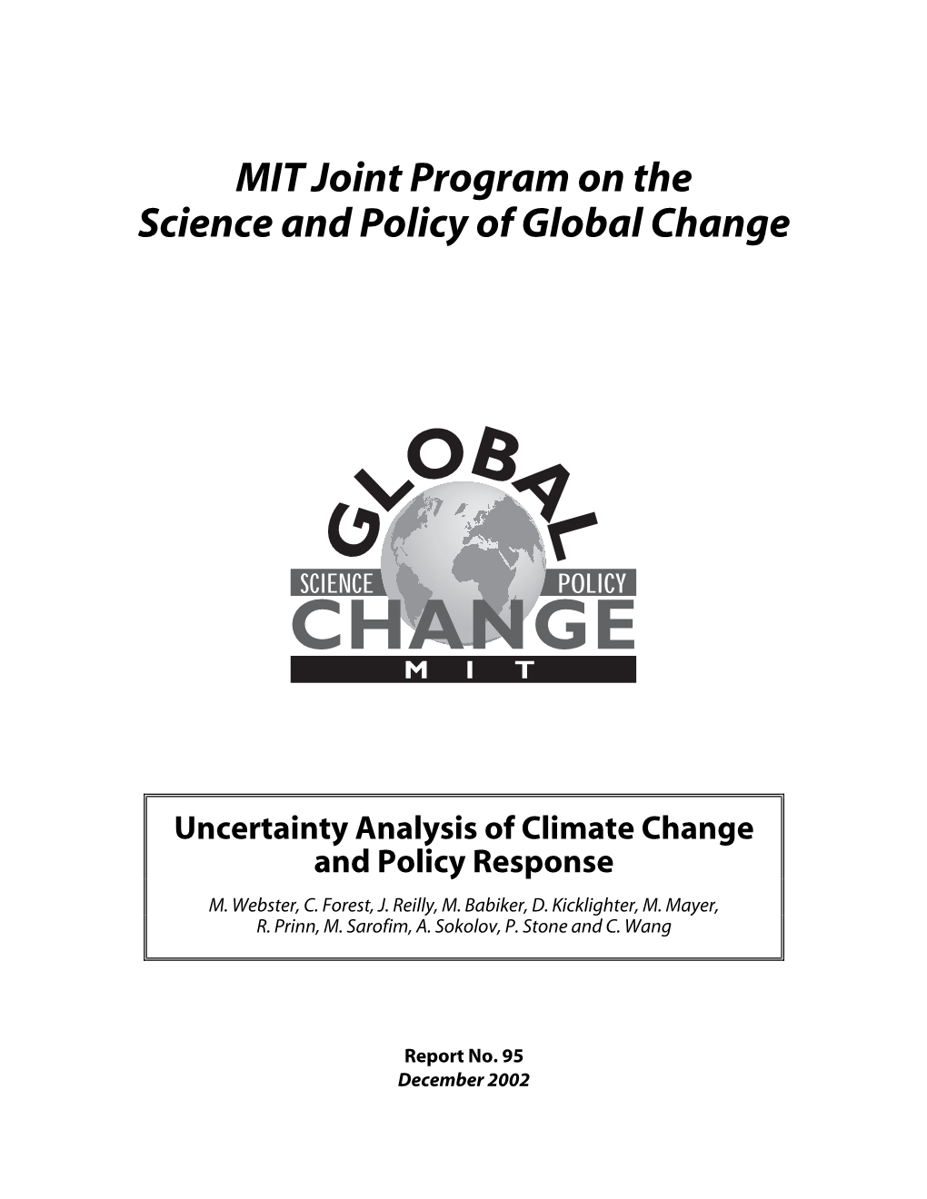 Uncertainty Analysis of Climate Change and Policy Response M