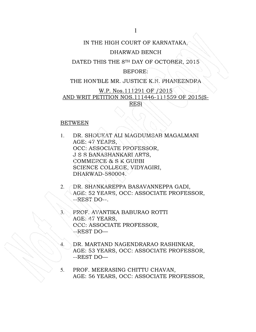 In the High Court of Karnataka, Dharwad Bench Dated This the 8 Th Day of October, 2015 Before: the Hon’Ble Mr