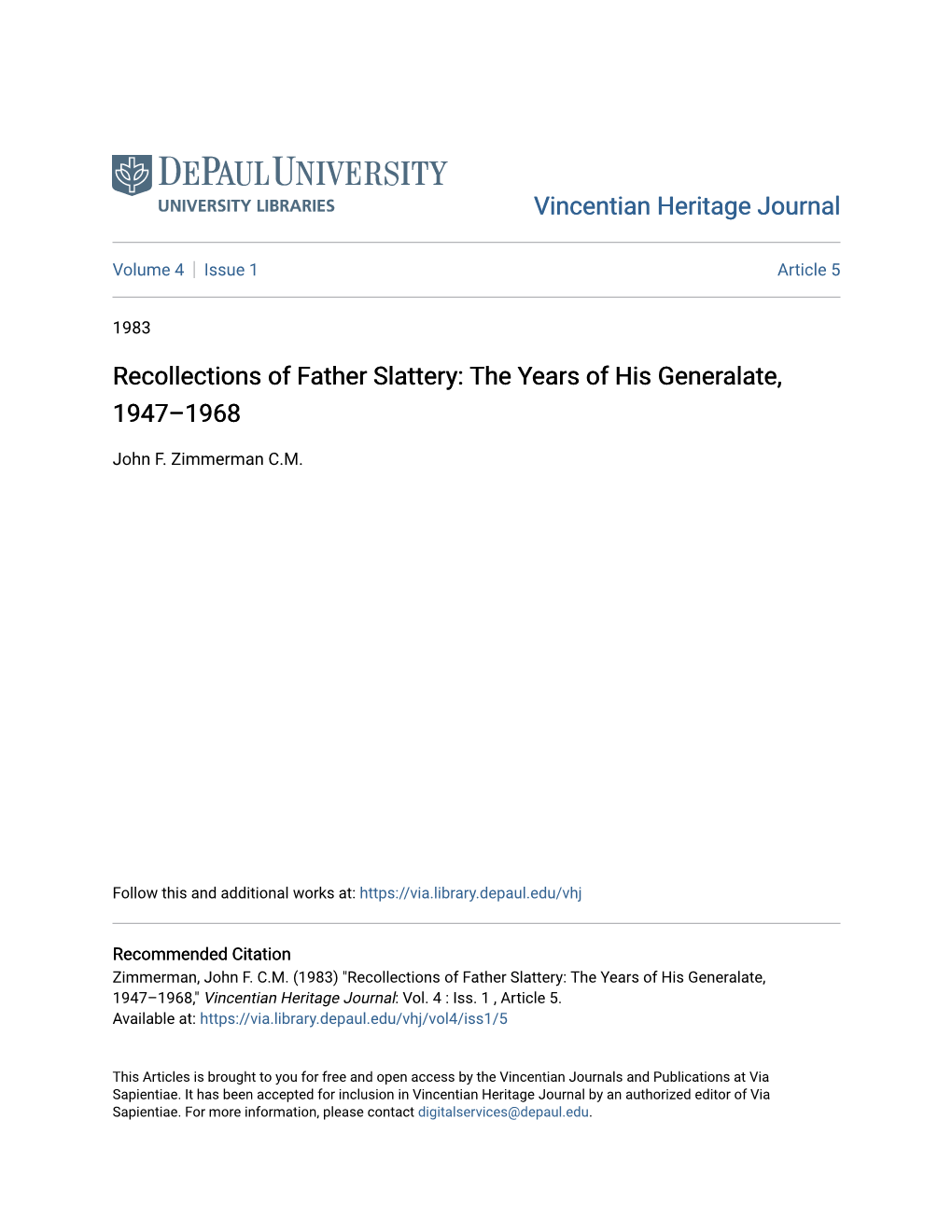 Recollections of Father Slattery: the Years of His Generalate, 1947–1968