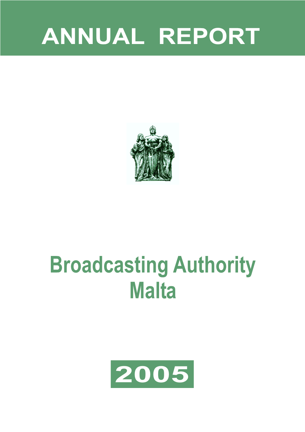 Broadcasting Authority Report and Financial Statements