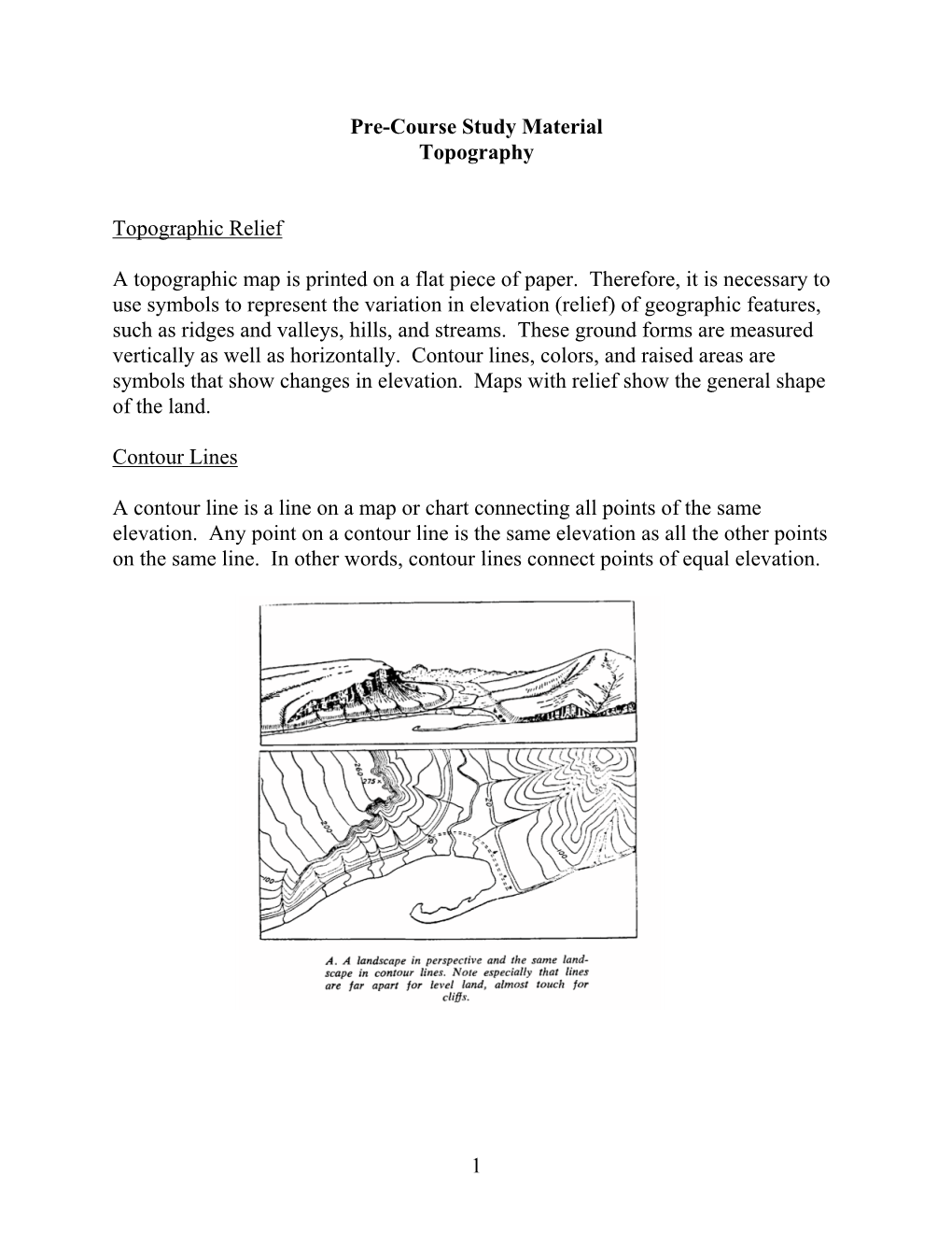 1 Pre-Course Study Material Topography Topographic Relief A