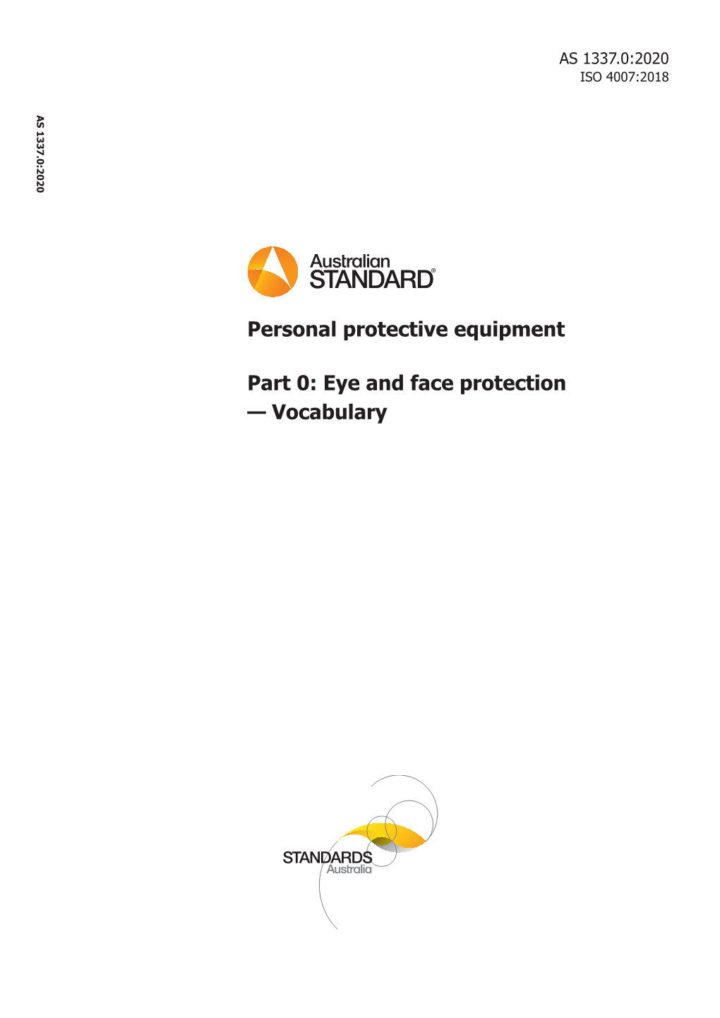 Personal Protective Equipment Part 0: Eye and Face Protection — Vocabulary