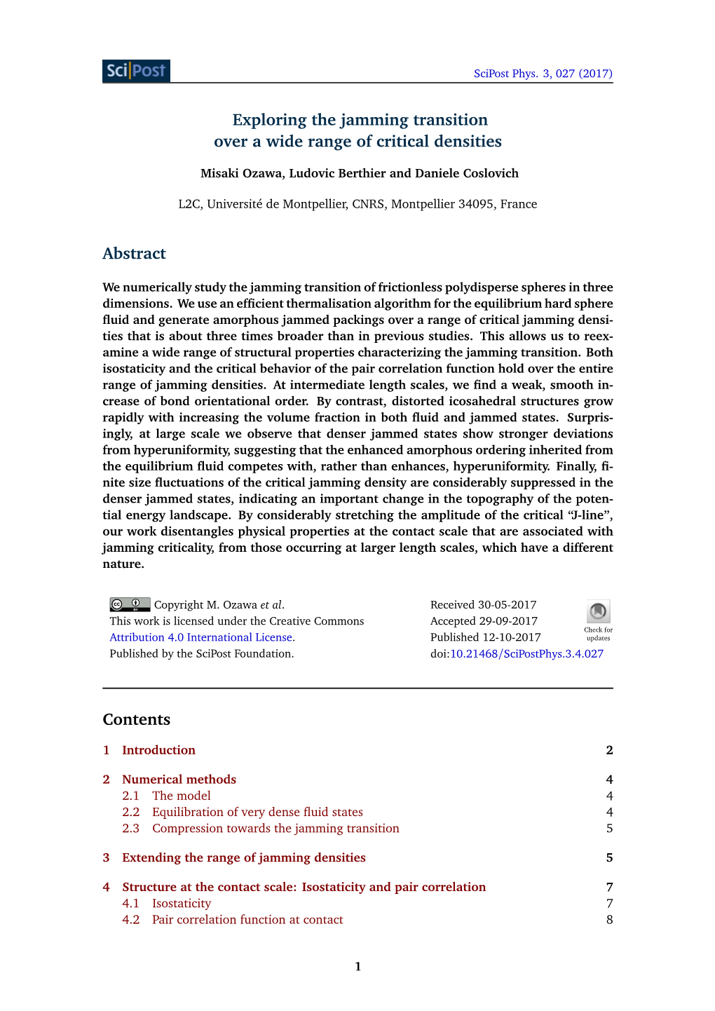 Exploring the Jamming Transition Over a Wide Range of Critical Densities