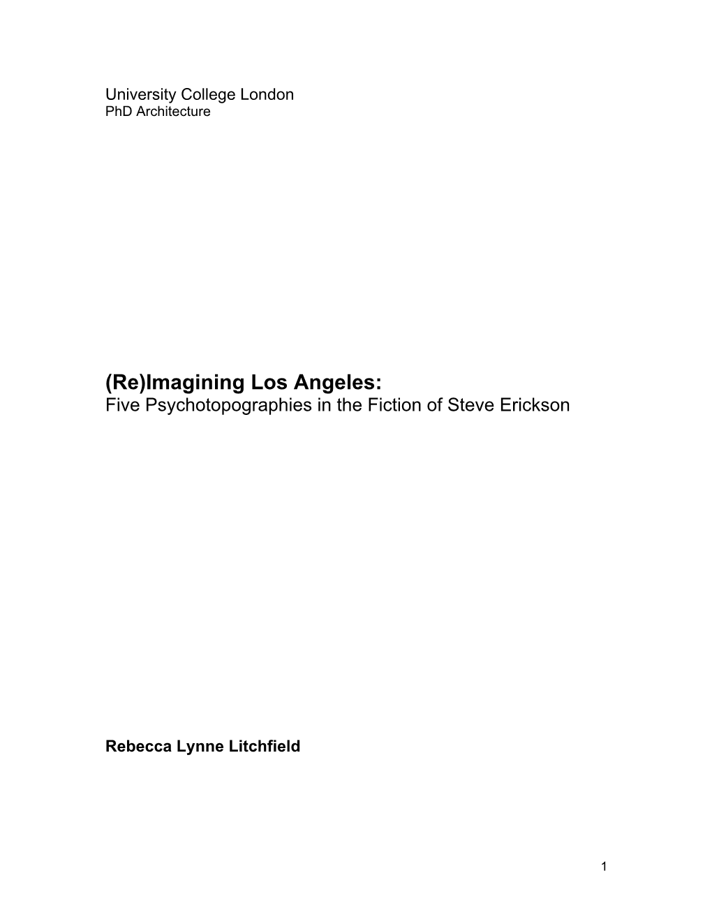 Imagining Los Angeles: Five Psychotopographies in the Fiction of Steve Erickson