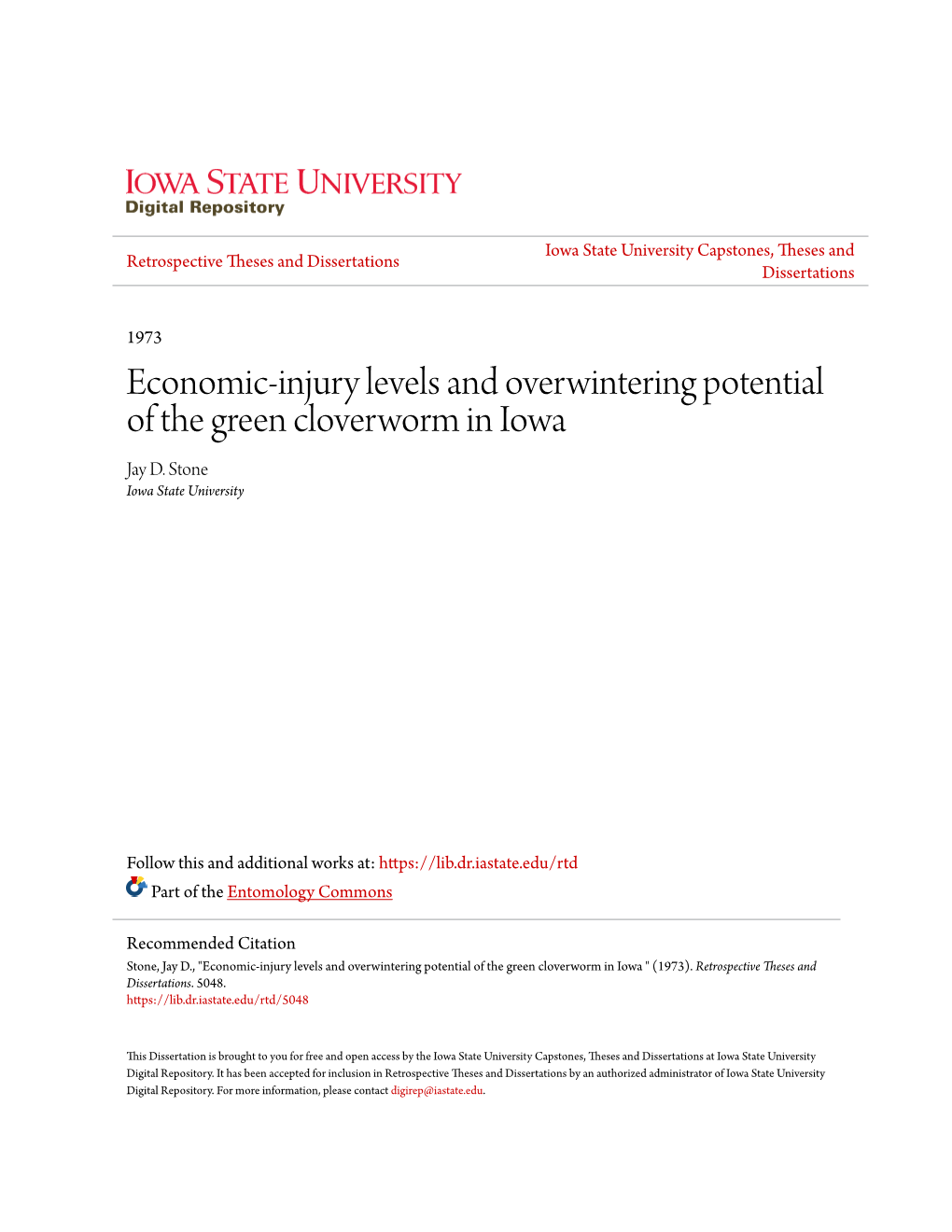 Economic-Injury Levels and Overwintering Potential of the Green Cloverworm in Iowa Jay D