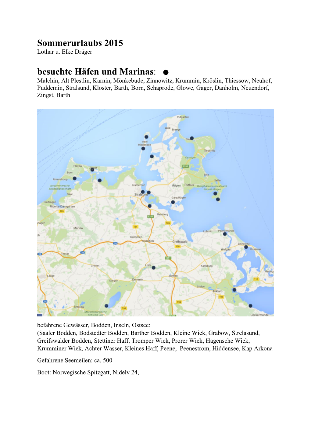 Sommerurlaubs 2015 Besuchte Häfen Und Marinas