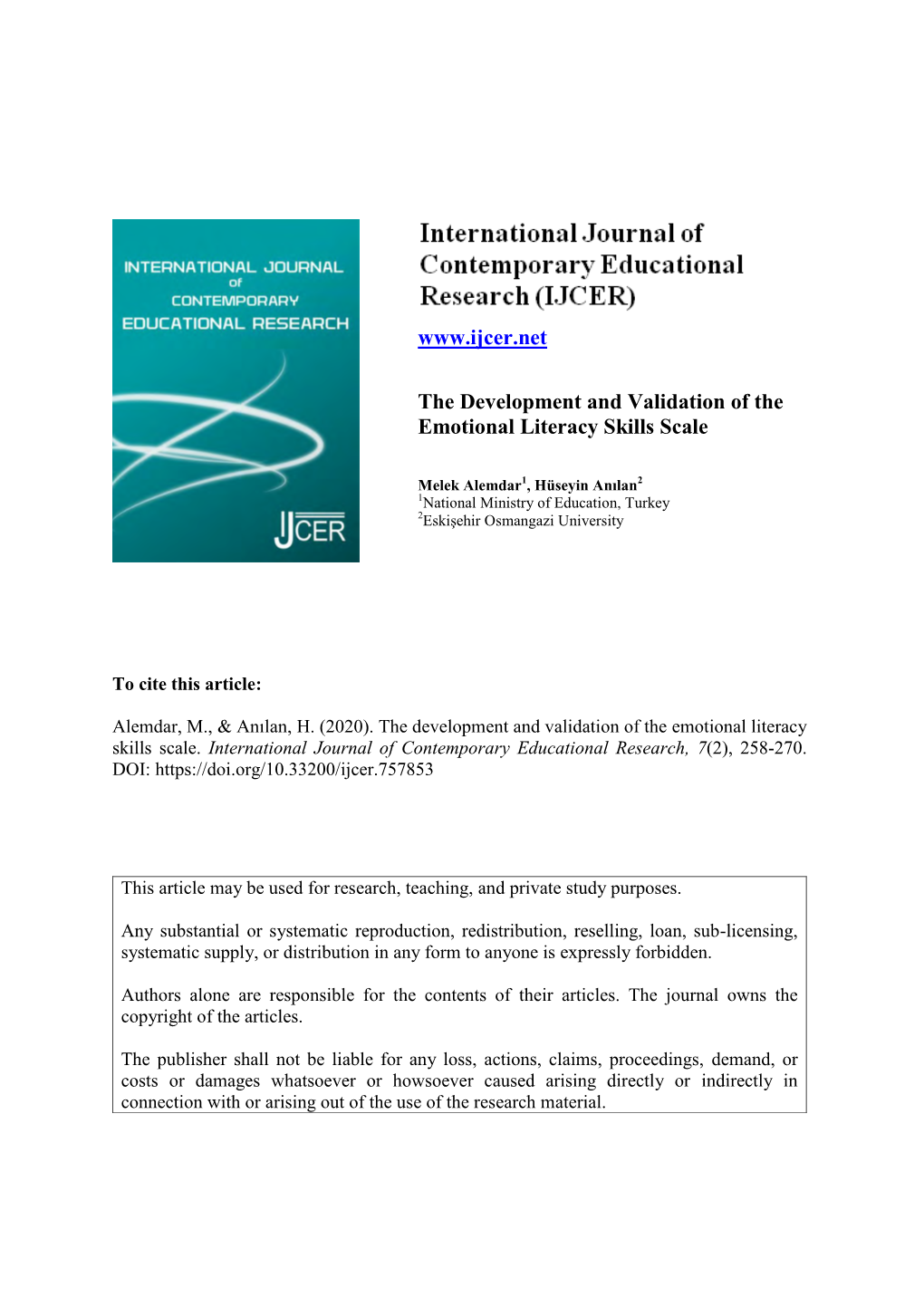 The Development and Validation of the Emotional Literacy Skills Scale. International Journal of Contemporary Educational Research, 7(2), 258-270