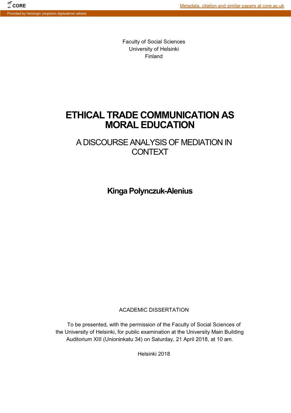 Ethical Trade Communication As Moral Education Activism Today Self-Identified As a Citizen Movement at the Time