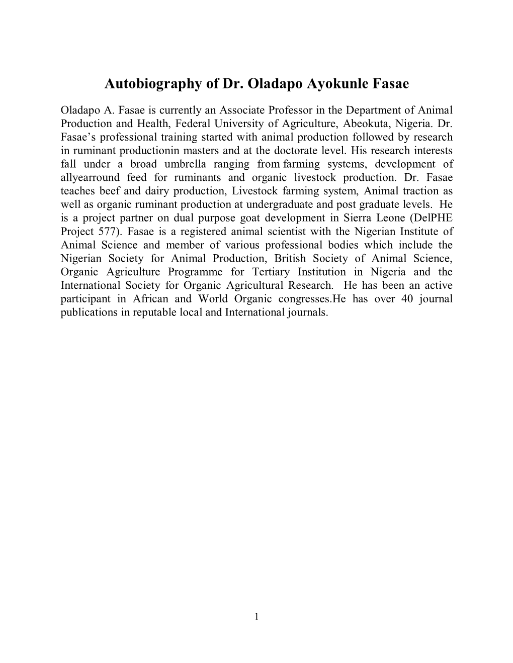 Autobiography of Dr. Oladapo Ayokunle Fasae