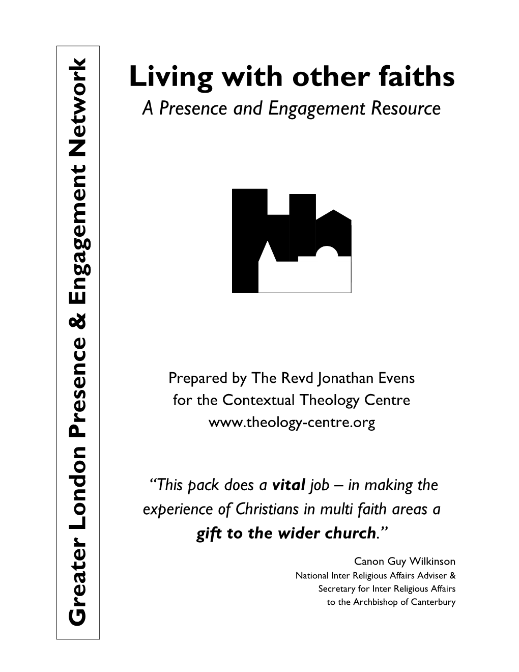 Living with Other Faiths a Presence and Engagement Resource