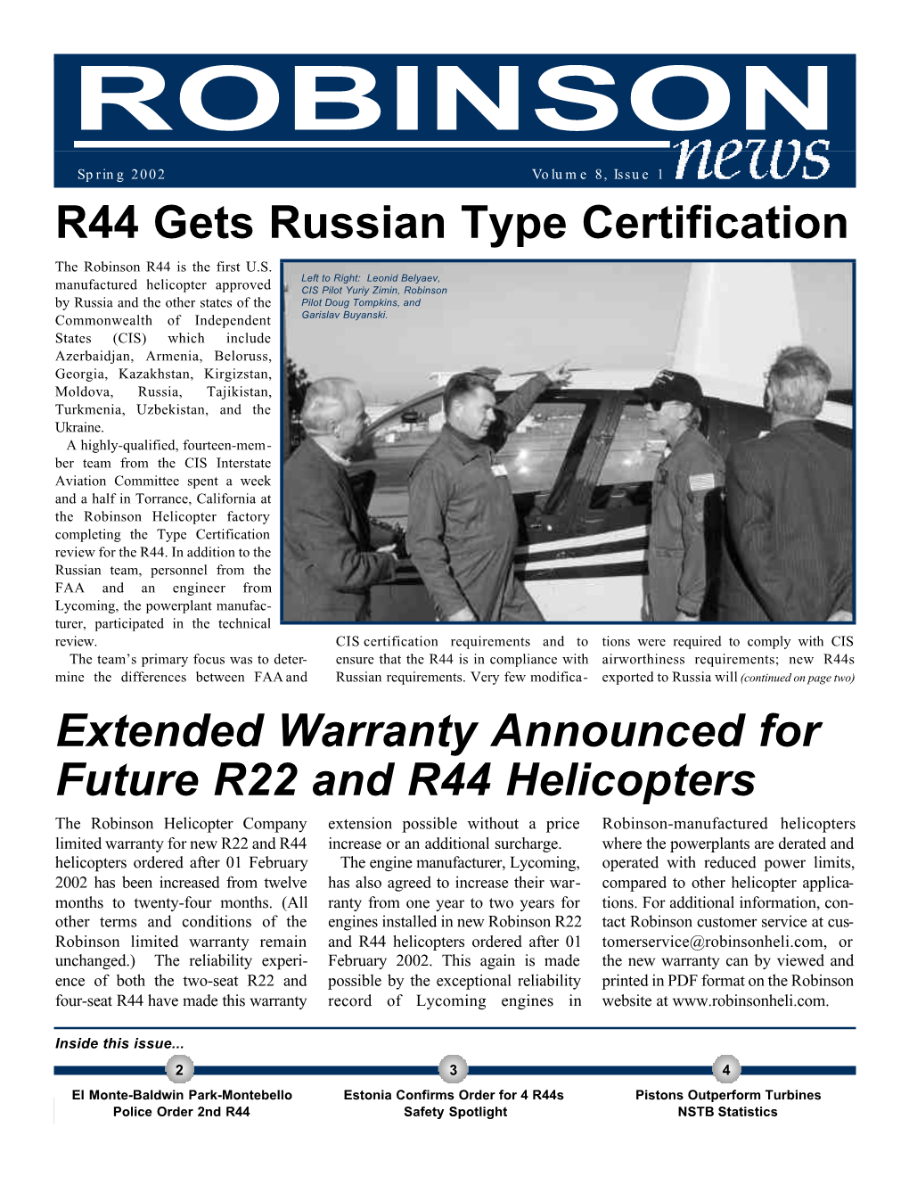 R44 Gets Russian Type Certification the Robinson R44 Is the First U.S