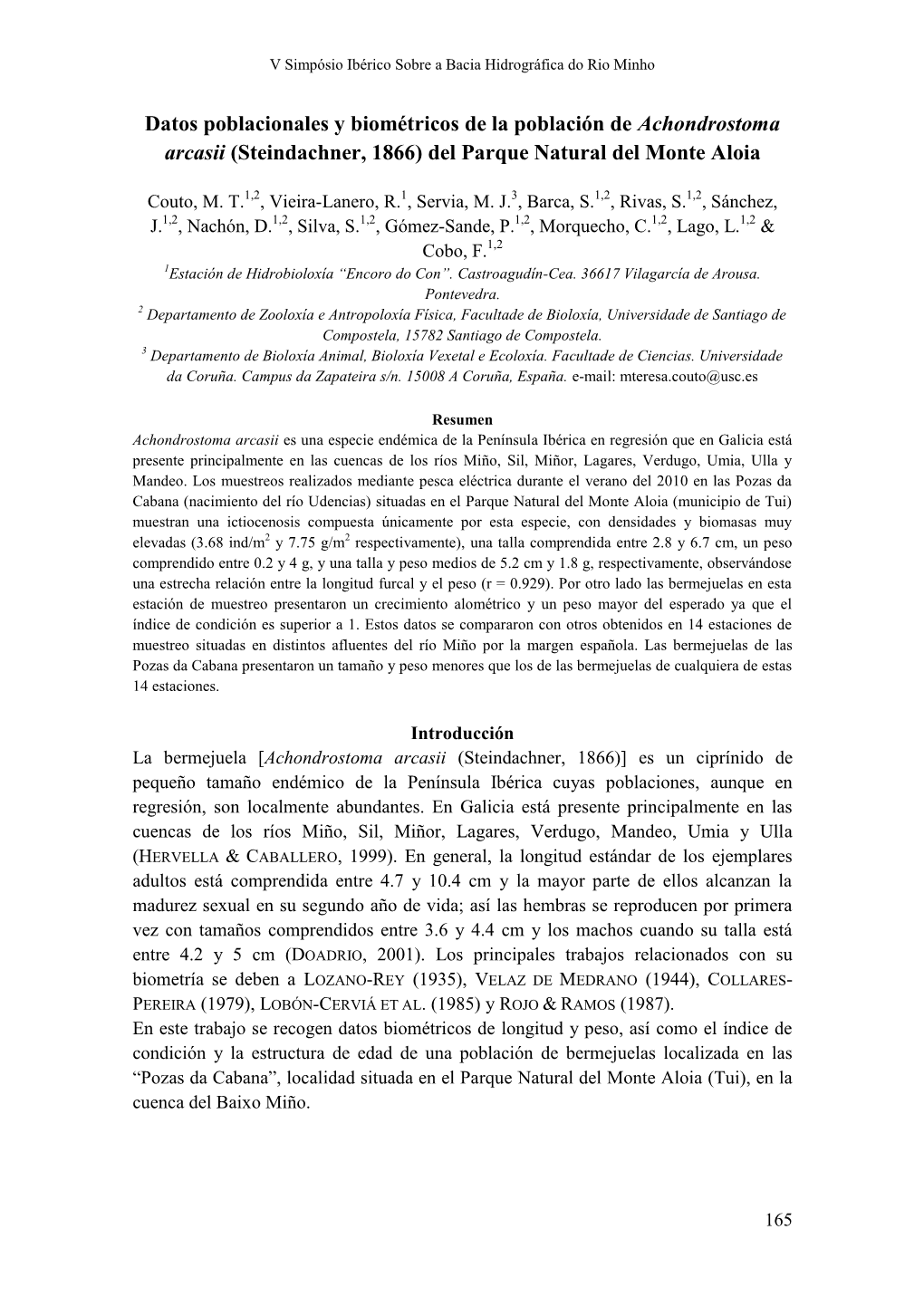 Datos Poblacionales Y Biométricos De La Población De Achondrostoma Arcasii (Steindachner, 1866) Del Parque Natural Del Monte Aloia