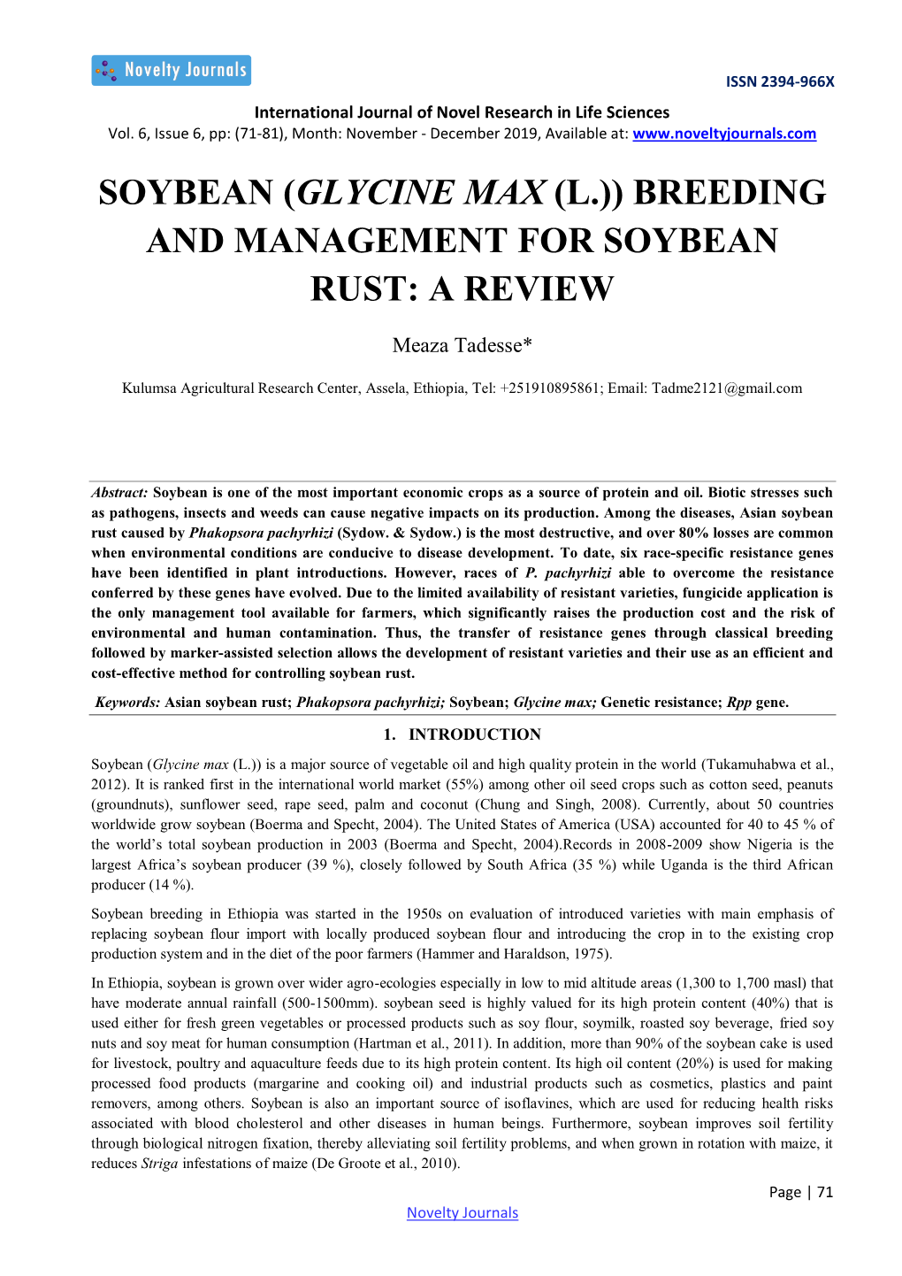 Soybean (Glycine Max (L.)) Breeding and Management for Soybean Rust: a Review