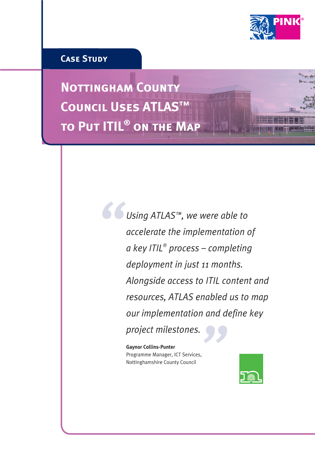 Nottingham County Council Uses ATLAS™ to Put ITIL® on the Map