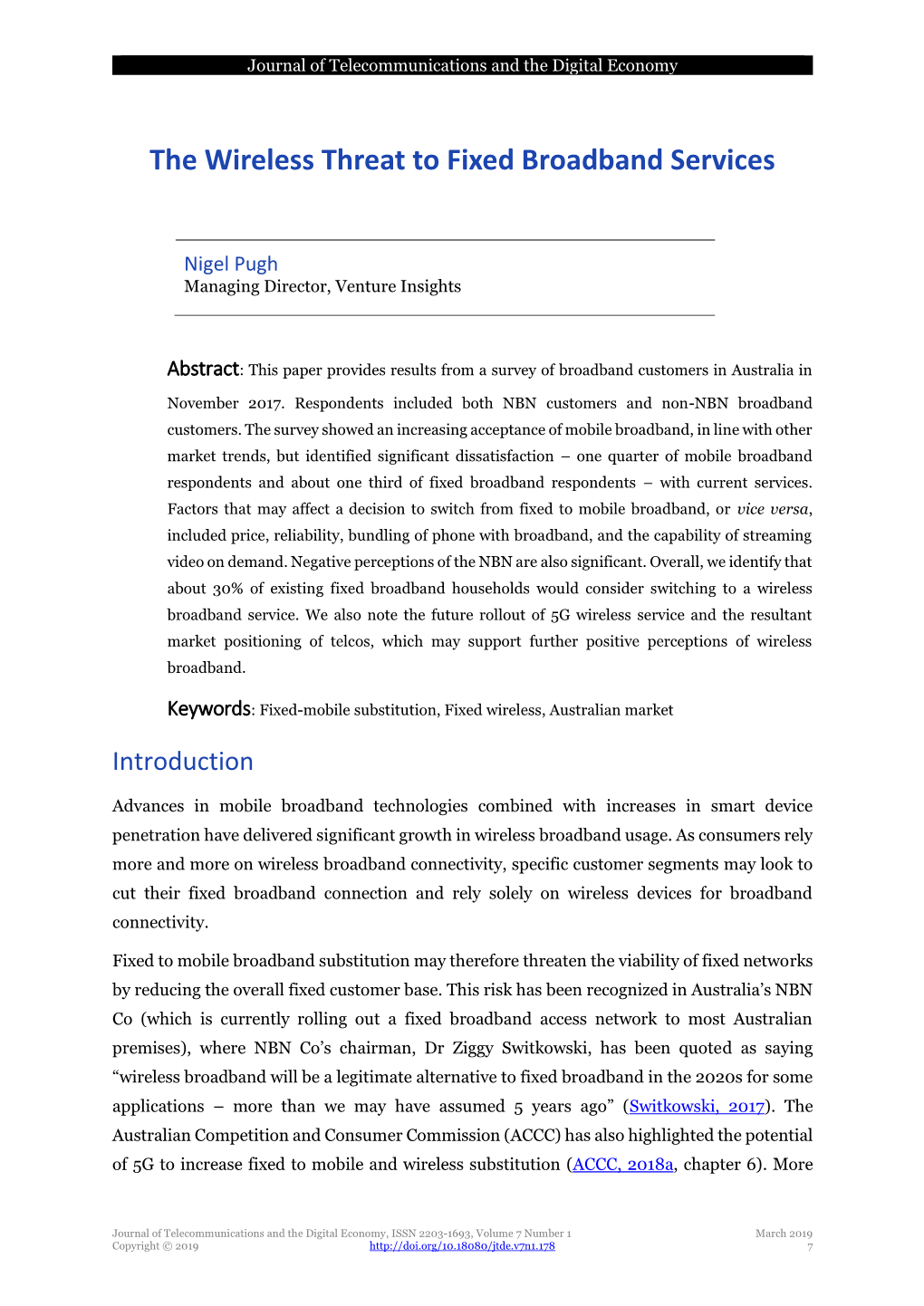 The Wireless Threat to Fixed Broadband Services