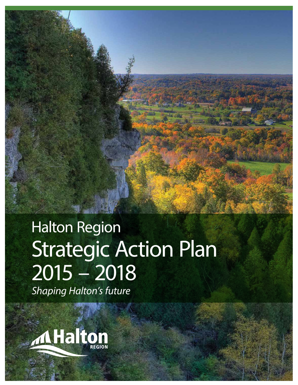 Halton Region Strategic Action Plan, 2015-2018