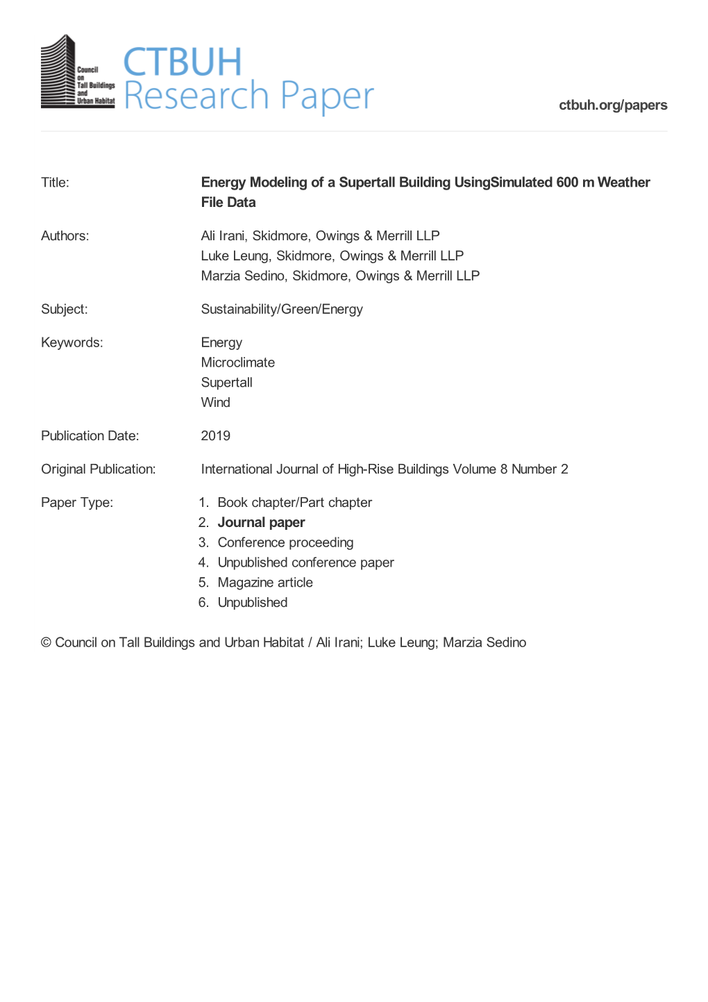 Energy Modeling of a Supertall Building Usingsimulated 600 M Weather File Data