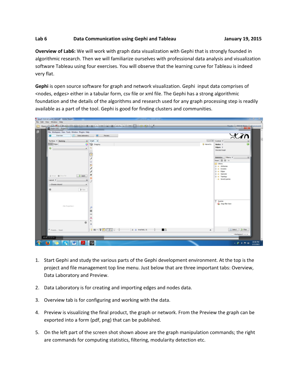 Lab 6 Data Communication Using Gephi and Tableau January 19, 2015