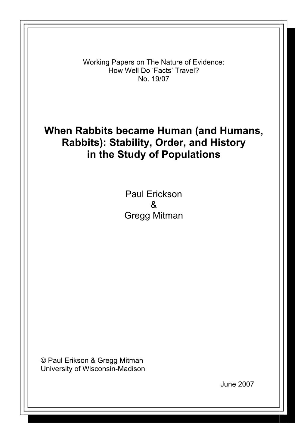 And Humans, Rabbits): Stability, Order, and History in the Study of Populations