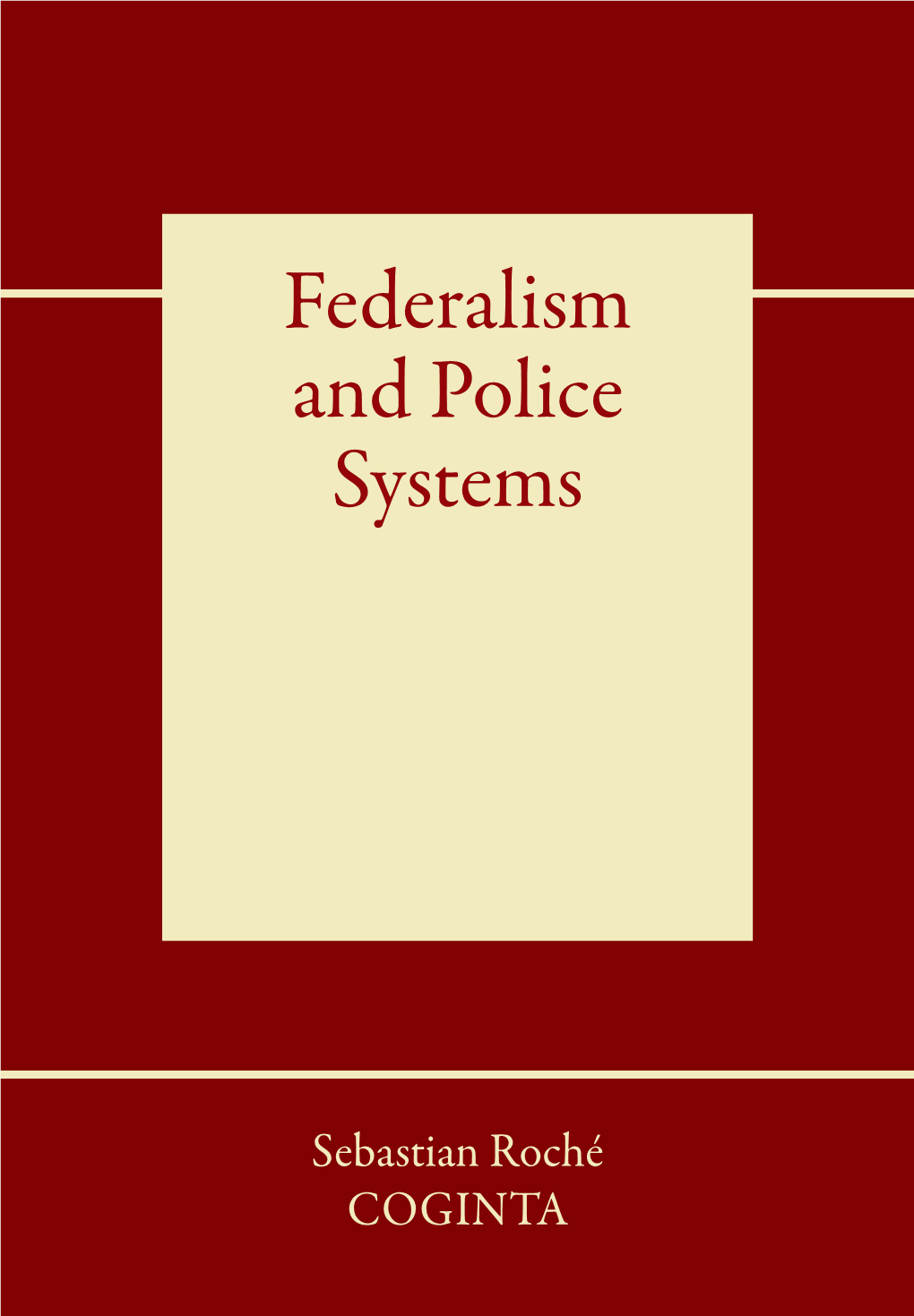 Federalism and Police Systems