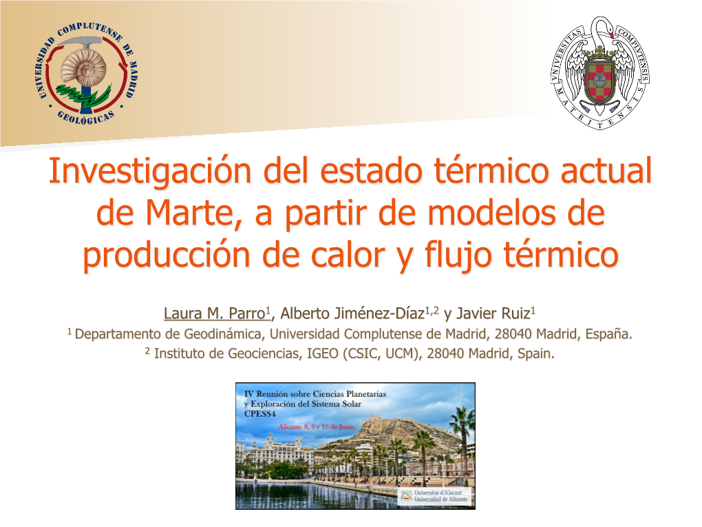 Investigación Del Estado Térmico Actual De Marte, a Partir De Modelos De Producción De Calor Y Flujo Térmico