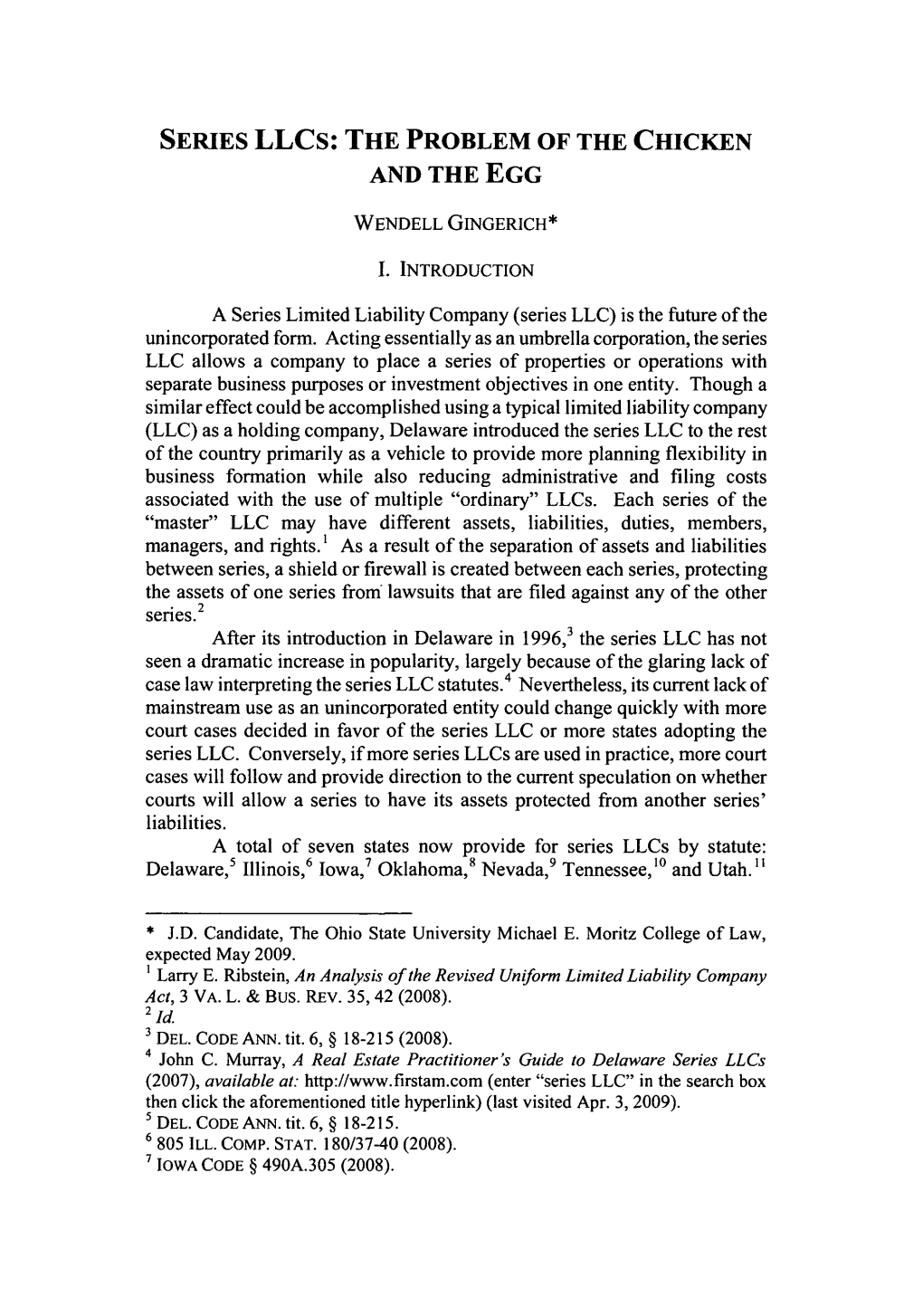 SERIES Llcs: the PROBLEM of the CHICKEN and the EGG