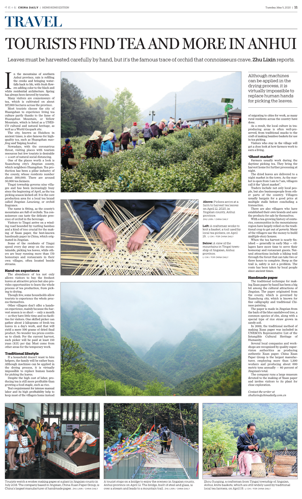 TOURISTS FIND TEA and MORE in ANHUI Leaves Must Be Harvested Carefully by Hand, but It’S the Famous Trace of Orchid That Connoisseurs Crave, Zhu Lixin Reports