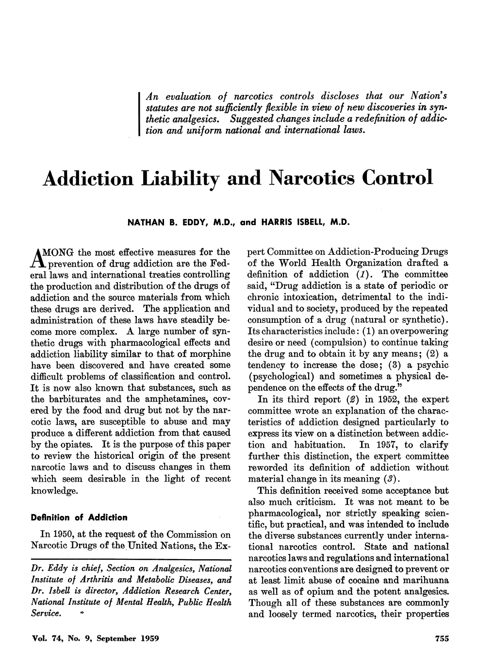 Addiction Liability and Narcotics Control